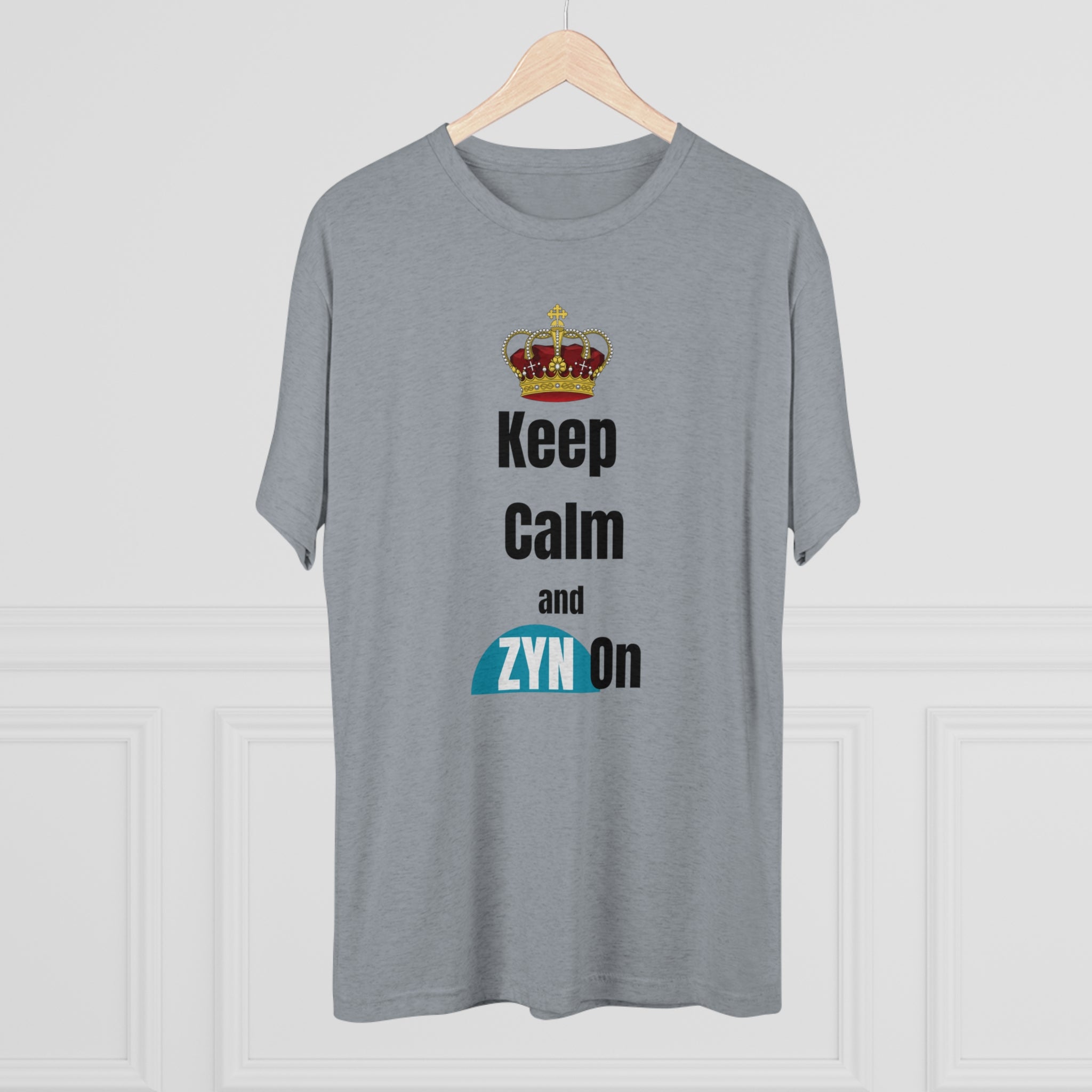 Keep Calm and ZYN on TEE